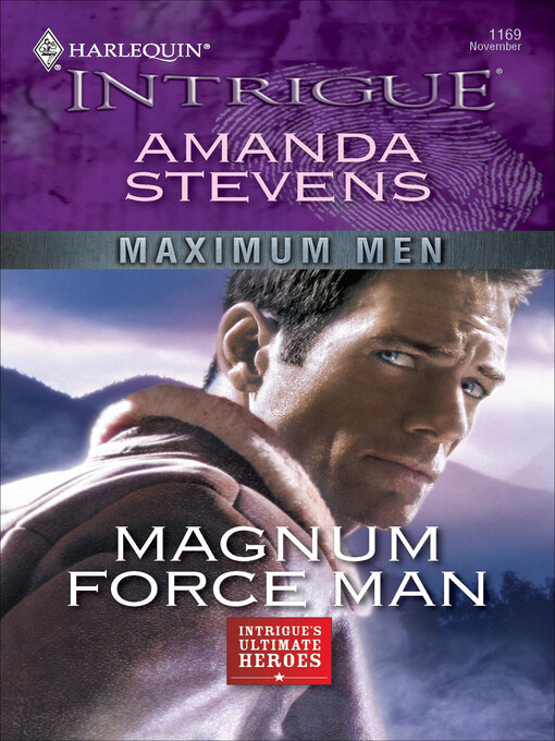 Title details for Magnum Force Man by Amanda Stevens - Available
